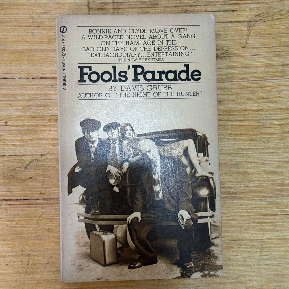 Fools' Parade by Davis Grubb 1970 PB Signet 1st Printing